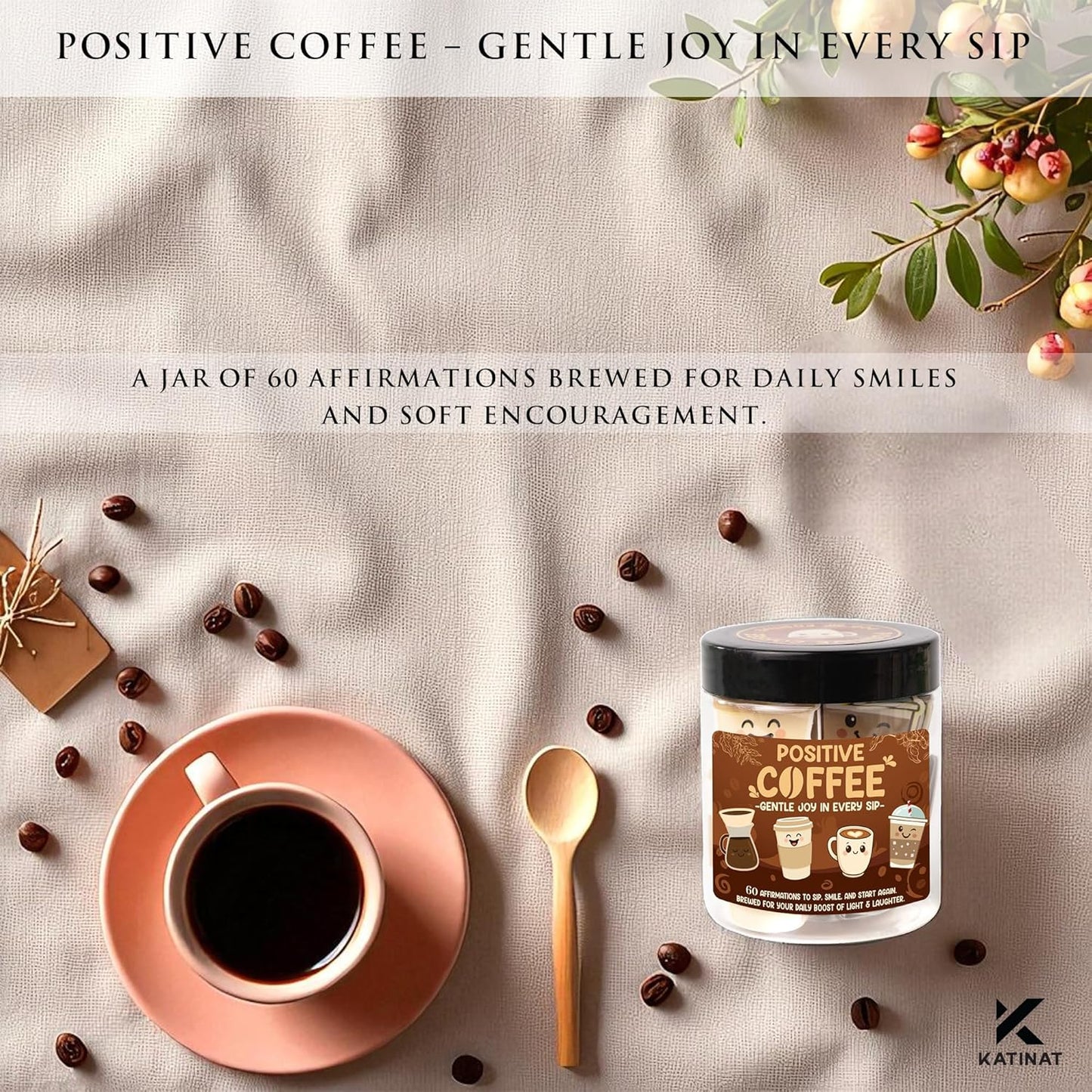 Positive Coffee Affirmation Jar โ 60pcs Cute Emotional Support Coffee โ Coffee Gifts for Men, Womenโ Birthday Gift, White Elephant Gifts for Coworker, Boss, Teacher, Teens, Back to School Gift