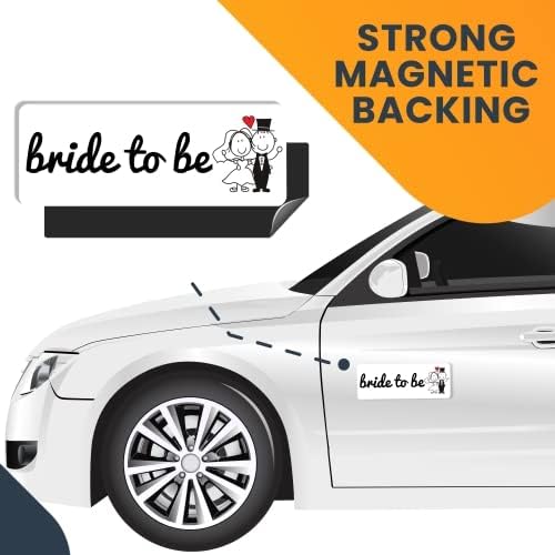 Magnet Me Up Bride to Be Magnet Decal, 3x8 Inches Heavy Duty Automotive Magnet for Car Truck SUV