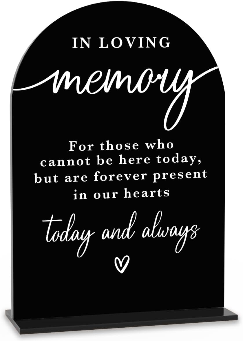 In Loving Memory Acrylic Wedding Sign Memory Table Sign for Wedding Wedding Signs for Ceremony Modern Calligraphy Arch Acrylic Table Top Sign for Wedding Reception and Event Party Table(black)