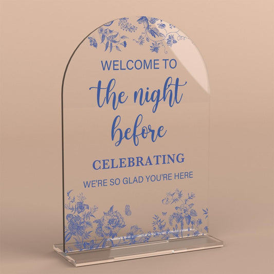 Acrylic Wedding Signs, Dusty Blue Wedding Decor, Blue Weddings Decor, Modern Calligraphy Arch Acrylic Table Top Sign for Weddings Parties Dinners - Welcome to The Night Befor (Clear)