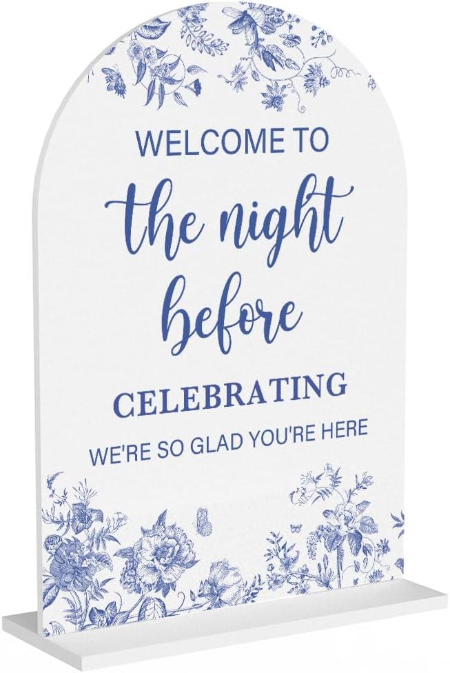 Acrylic Wedding Signs, Dusty Blue Wedding Decor, Blue Weddings Decor, Modern Calligraphy Arch Acrylic Table Top Sign for Weddings Parties Dinners - Welcome to The Night Befor (White)