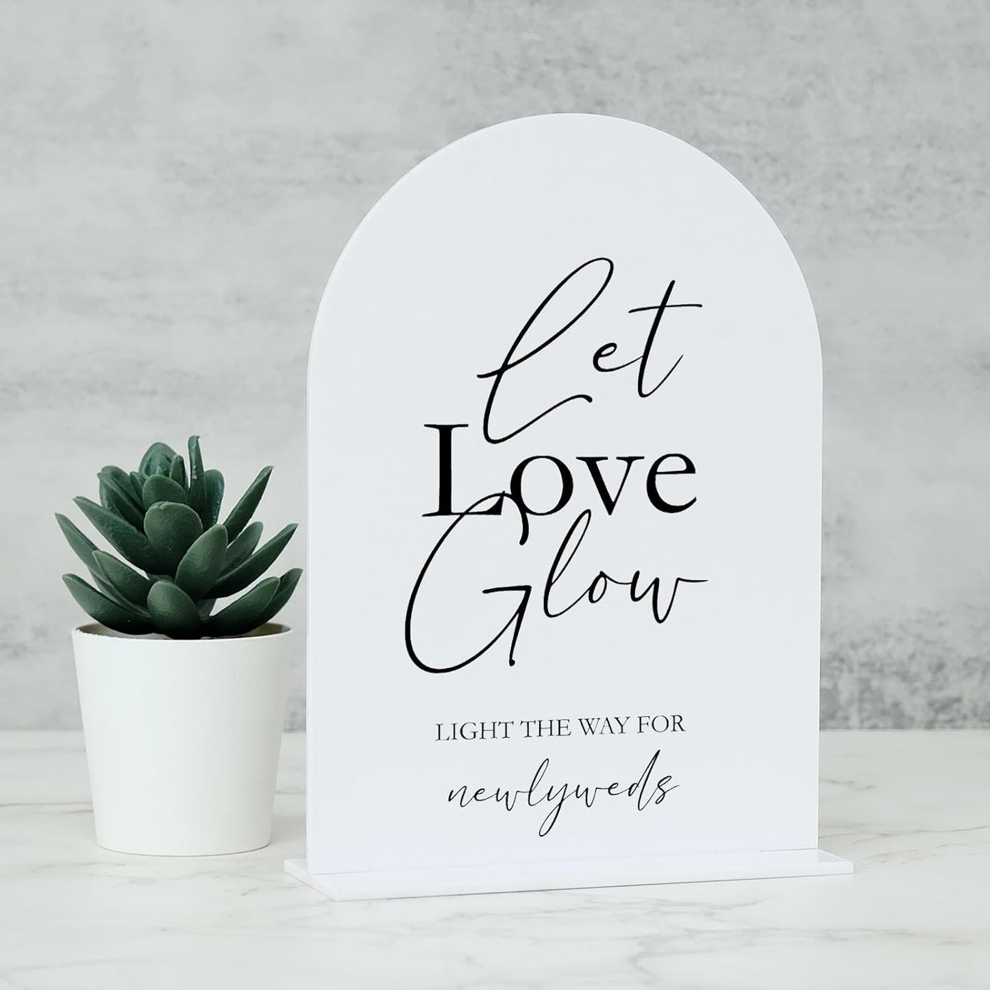 Acrylic Let Love Glow Sign with Stand- 5"x7" White Arched Wedding Sign and Base,1/8" Thick | Modern Calligraphy Black Lettering Arch Acrylic Sign for Wedding Reception & Party(5x7Inch, White)