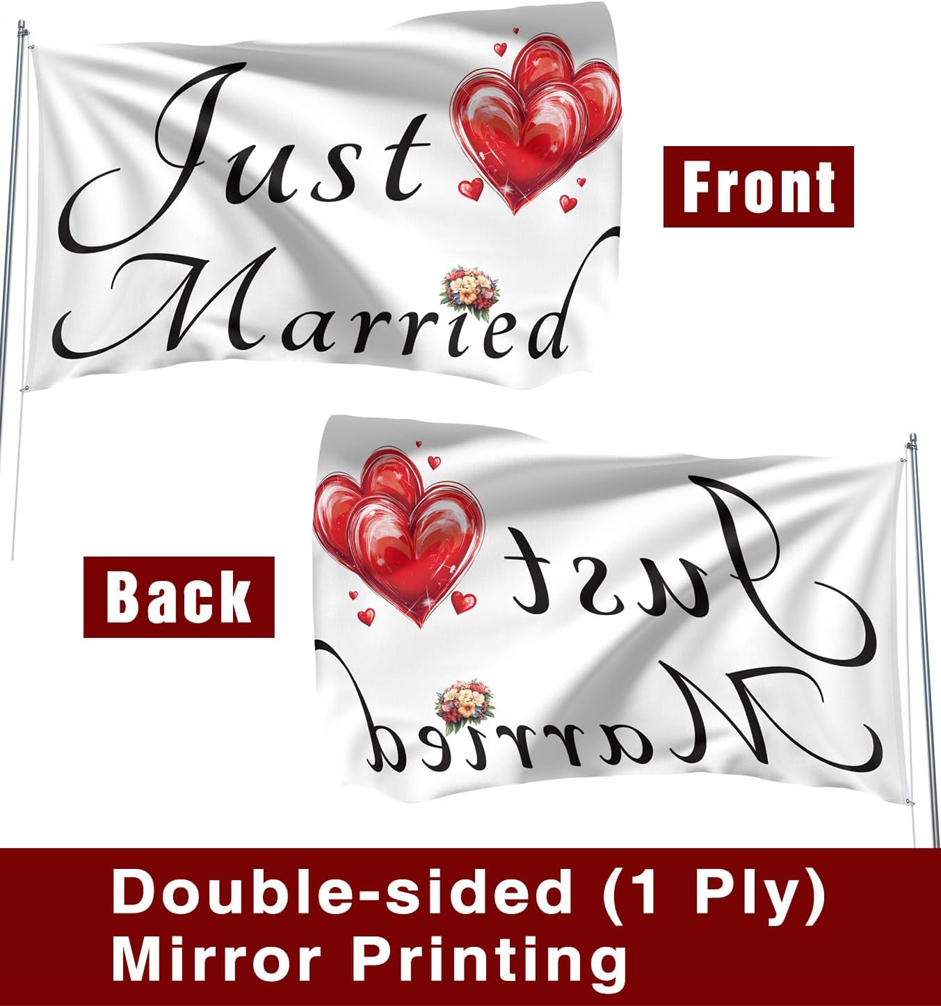 Just Married Flag Banner Outdoor Indoor Decoration Flag 3x5 FT Double Stitched Polyester with Brass Grommets (White)