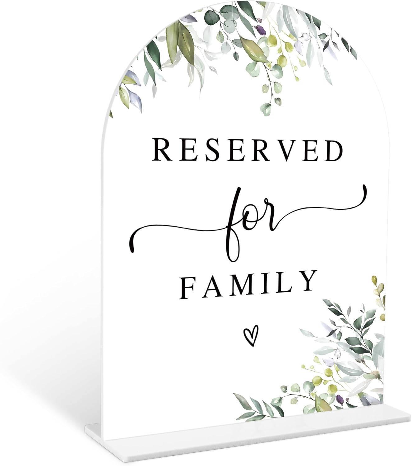Greenery Reserved for Family Sign, 6 x 8 Inch White Arch Acrylic Wedding Sign with Holder, Wedding Sign for Ceremony and Reception, Wedding Decoration, Wedding Supplies - LY19