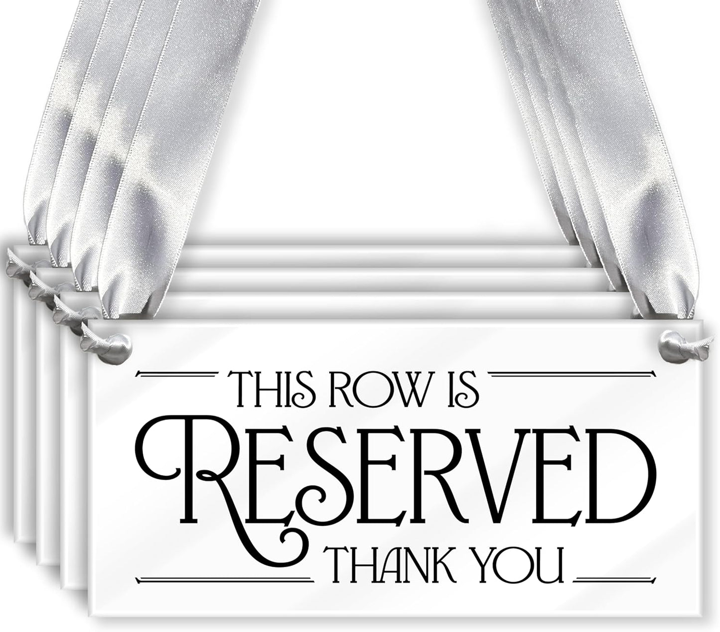 4 pcs Reserved Row Signs for Wedding, Acrylic Reserved Signs for Wedding Decor, 7.75x3.75 Reserve Seating Sign, Hanging Reserve Table Sign for Chairs Pews & Family, Includes Ribbon, Made in USA
